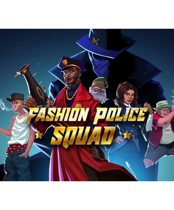 Fashion Police Squad Steam Key EUROPE